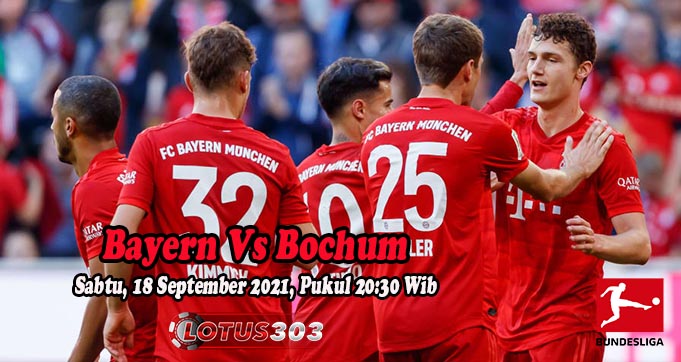 Prediksi Bola Bayern Vs Bochum 18 September 2021
