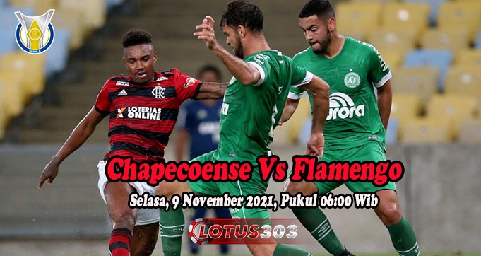 Prediksi Bola Chapecoense Vs Flamengo 9 November 2021