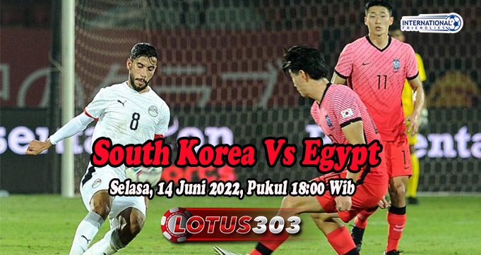 Prediksi Bola South Korea Vs Egypt 14 Juni 2022