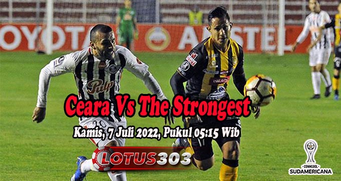 Prediksi Bola Ceara Vs The Strongest 7 Juli 2022
