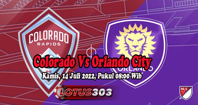 Prediksi Bola Colorado Vs Orlando City 14 Juli 2022