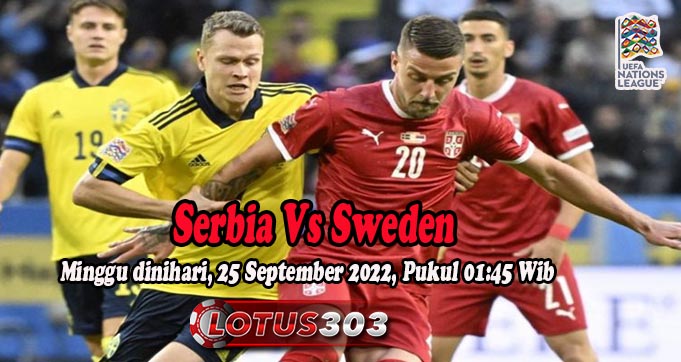 Prediksi Bola Serbia Vs Sweden 25 September 2022