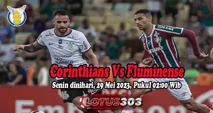 Prediksi Bola Corinthians Vs Fluminense 29 Mei 2023