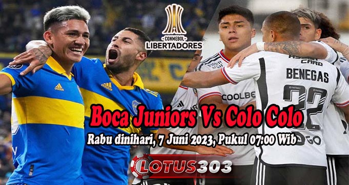 Prediksi Bola Boca Juniors Vs Colo Colo 7 Juni 2023